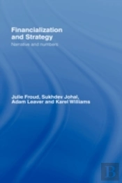 Financialization And Strategy