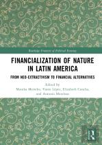 Financialization Of Nature In Latin America