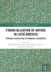 Financialization Of Nature In Latin America