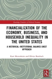 Financialization Of The Economy, Business, And Household Inequality In The United States