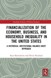 Financialization Of The Economy, Business, And Household Inequality In The United States