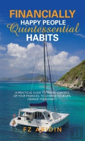 Financially Happy People Quintessential Habits
