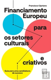 Financiamento Europeu para os Setores Culturais e Criativos