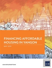 Financing Affordable Housing In Yangon