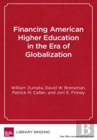 Financing American Higher Education In The Era Of Globalization