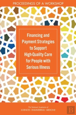 Bertrand.pt - Financing And Payment Strategies To Support High-Quality Care For People With Serious Illness