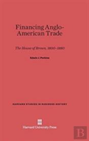 Financing Anglo-American Trade