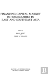 Financing Capital Market Intermediaries In East And Southeast Asia