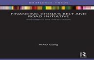Financing Chinaâ€™S Belt And Road Initiative