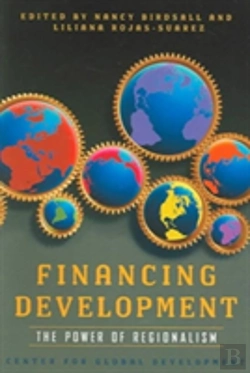 Bertrand.pt - Financing Development Â€“ The Power Of Regionalism