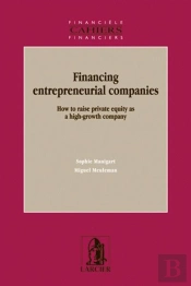 Financing Entrepreneurial Companies ; How To Raise Private Asuity As A High