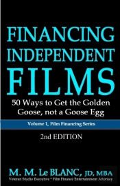 Financing Independent Films, 2nd Edition