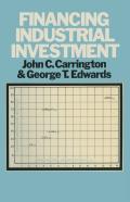 Financing Industrial Investment