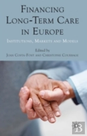 Financing Long-Term Care In Europe