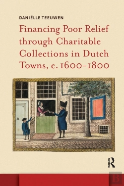 Bertrand.pt - Financing Poor Relief Through Charitable Collections In Dutch Towns, C. 1600-1800
