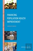 Financing Population Health Improvement
