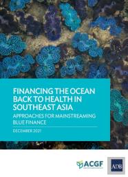 Financing The Ocean Back To Health In Southeast Asia
