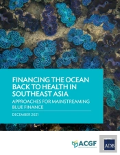 Financing The Ocean Back To Health In Southeast Asia