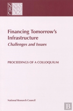 Bertrand.pt - Financing Tomorrow'S Infrastructure: Challenges And Issues