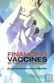 Financing Vaccines In The 21st Century