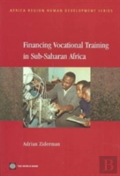 Financing Vocational Training In Sub-Saharan Africa