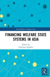 Financing Welfare State Systems In Asia
