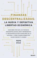 Finanzas Descentralizadas: La Nueva Y Definitiva L