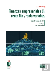 Finanzas Empresariales I: Renta Fija Y Renta Variable (2ª Edicion