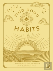 Find Good Habits