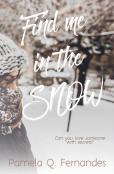 Find Me In The Snow