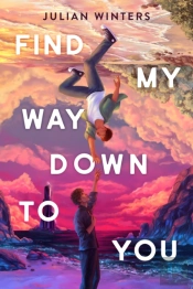 Find My Way Down To You
