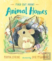 Find Out About ... Animal Homes