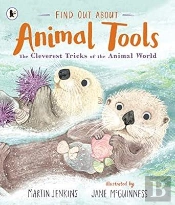 Find Out About ... Animal Tools