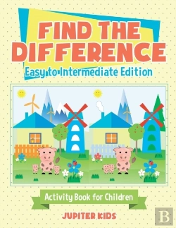 Bertrand.pt - Find The Difference - Easy To Intermediate Edition - Activity Book For Children