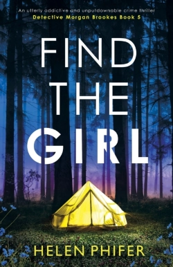 Bertrand.pt - Find The Girl: An Utterly Addictive And