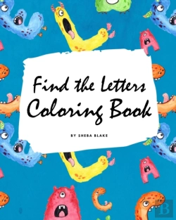 Bertrand.pt - Find The Letters A-Z Coloring Book For Children (8x10 Coloring Book / Activity Book)
