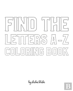 Bertrand.pt - Find The Letters A-Z Coloring Book For Children - Create Your Own Doodle Cover (8x10 Softcover Personalized Coloring Book / Activity Book)