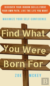 Find What You Were Born For
