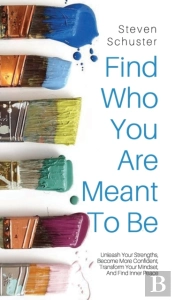 Find Who You Are Meant To Be