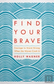 Find Your Brave