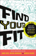 Find Your Fit Â€“ Unlock God`S Unique Design For Your Talents, Spiritual Gifts, And Personality