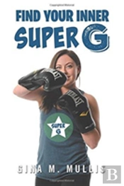 Find Your Inner Super G