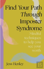 Find Your Path Through Imposter Syndrome