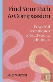 Find Your Path To Compassion