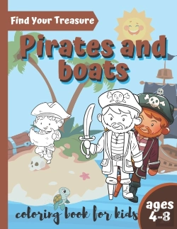 Bertrand.pt - Find Your Treasure Pirate And Boat Coloring Book