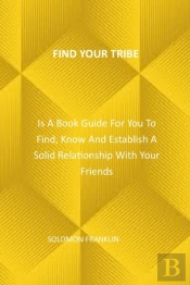 Find Your Tribe