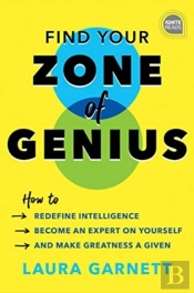 Find Your Zone Of Genius