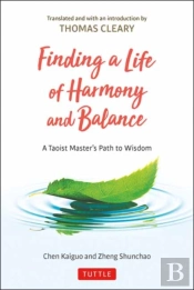 Finding A Life Of Harmony And Balance