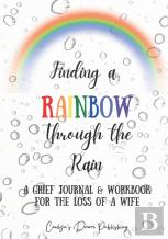 Finding A Rainbow Through The Rain