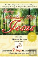 Finding Abundant Life In Jesus